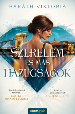 Baráth Viktória - Szerelem és más hazugságok