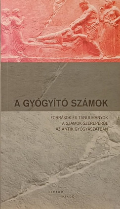 Németh György (Szerk.) - A gyógyító számok