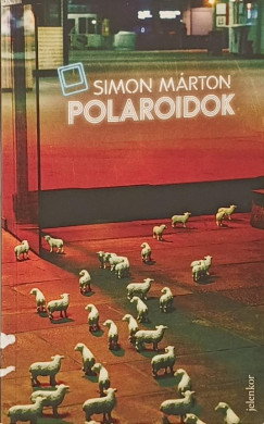 Simon Márton - Polaroidok