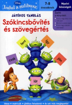 Jtkos tanuls: Szkincsbvts s szvegrts (Toy Story) - 7-8 veseknek