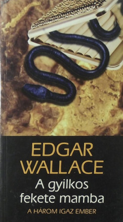 Edgar Wallace - A gyilkos fekete mamba
