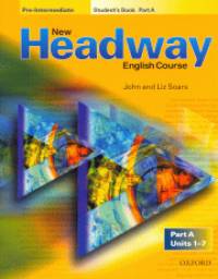 Liz Soars - John Soars - New Headway English Course Pre-Intermediate Student's Book - Part A