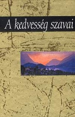 Helen Exley - A kedvessg szavai