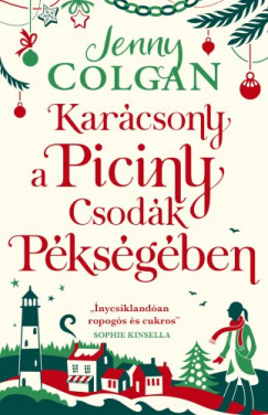 Jenny Colgan - Colgan Jenny - Karcsony a Piciny Csodk Pksgben
