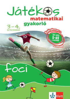 Ribizsr Istvn - Jtkos matematikai gyakorl 3-4. osztlyosoknak - Foci