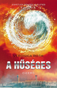 Veronica Roth - A hsges