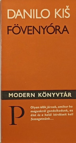 Danilo Kis - Fövenyóra