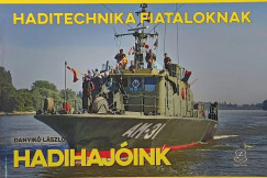 Danyik Lszl - Hadihajink