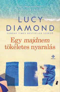 Lucy Diamond - Diamond Lucy - Egy majdnem tkletes nyarals