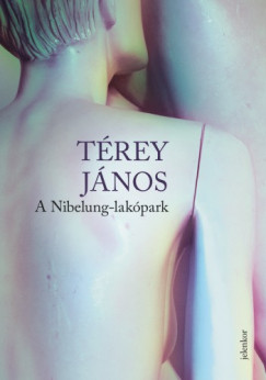 Trey Jnos - A Nibelung-lakpark
