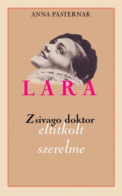 Anna Pasternak - Lara