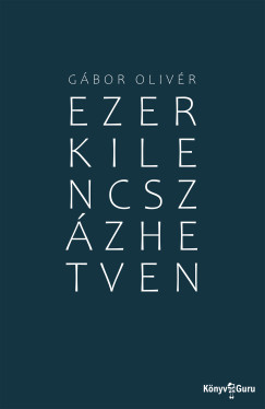Gbor Olivr - Ezerkilencszzhetven
