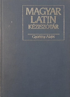 Gyrksy Alajos - Magyar-latin kzisztr