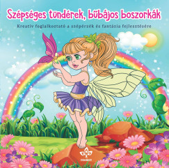 Bogos Katalin   (Szerk.) - Szpsges tndrek, bbjos boszorkk