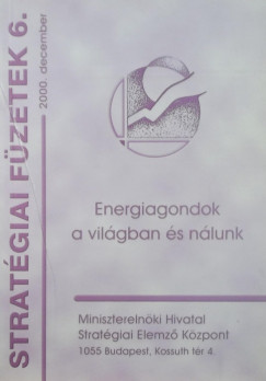 Giday Andrs   (Szerk.) - Radnti Lszl   (Szerk.) - Energiagondok a vilgban s nlunk