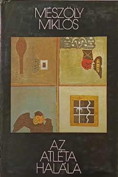 M�sz�ly Mikl�s - Az atl�ta hal�la