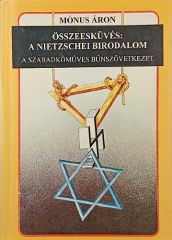 Mónus Áron - Összeesküvés: A Nietzschei Birodalom