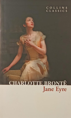 Charlotte Bront - Jane Eyre (angol nyelv)