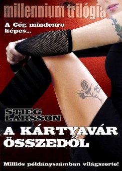 Stieg Larsson - A krtyavr sszedl