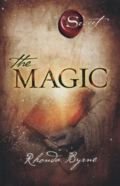 Rhonda Byrne - The Magic