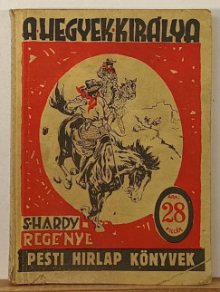 Stuart Hardy - A hegyek kirlya