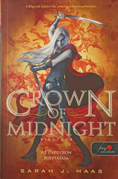 Sarah J. Maas - Crown of Midnight - Éjkorona
