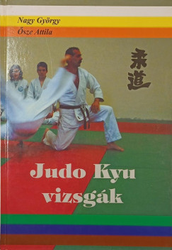 Nagy Gyrgy - sze Attila - Judo Kyu vizsgk