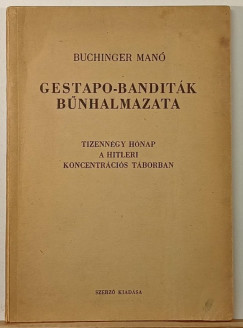 Buchinger Man� - Gestapo-bandit�k b�nhalmazata