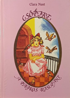 Clara Nast - Cs�pike, a pajkos kisle�ny