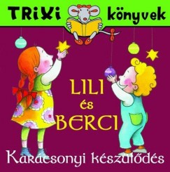 Brckner Judit - Lili s Berci - Karcsonyi kszlds