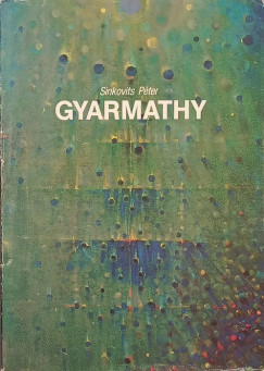 Sinkovits P�ter - Gyarmathy Tiham�r