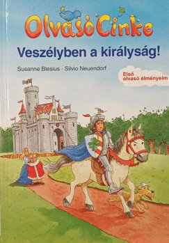 Susanne Blesius - Veszélyben a királyság!