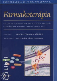 Kerpel-Fronius Sndor   (Szerk.) - Farmakoterpia