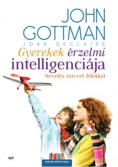 Joan Declaire - John Gottman - Gyerekek rzelmi intelligencija