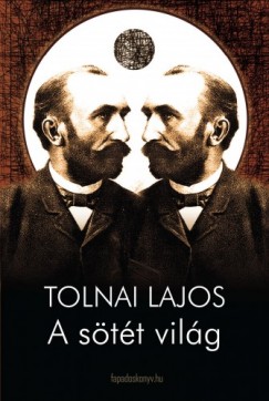 Tolnai Lajos - A stt vilg