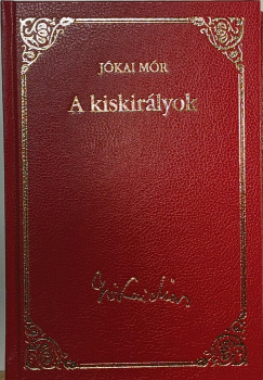 Jkai Mr - A kiskirlyok