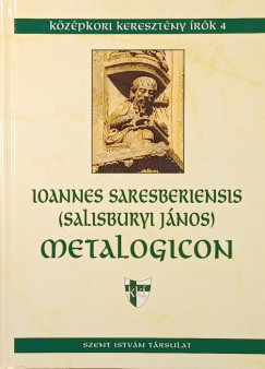 John Of Salisbury - Metalogicon