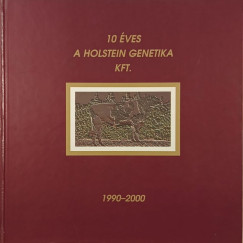 10 éves a Holstein Genetika Kft.