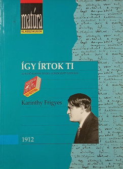 Karinthy Frigyes - gy rtok ti