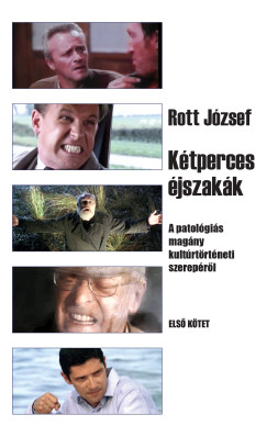 Rott József - Kétperces éjszakák 1. kötet