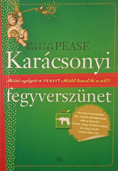 Barbara Pease - Allan Pease - Kar�csonyi fegyversz�net