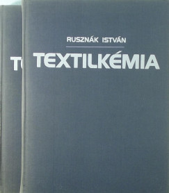 Rusznk Istvn - Textilkmia I-II.