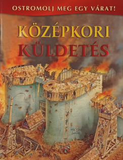 Schultz Judit (Szerk.) - Középkori küldetés
