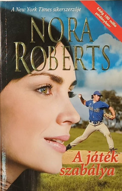Nora Roberts - A játék szabálya