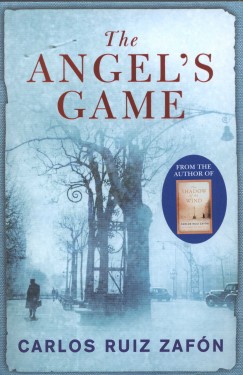 Carlos Ruiz Zafn - The Angel's Game