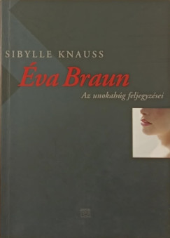 Sibylle Knauss - va Braun