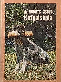Dr Kováts Zsolt - Kutyaiskola