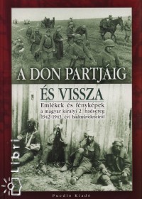 Vajda Ferenc   (Szerk.) - A Don partjig s vissza