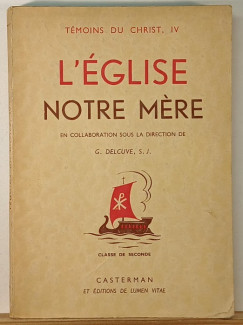 L'�glise notre m�re