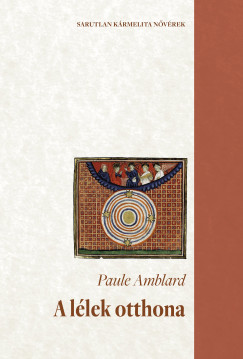 Paule Amblard - A l�lek otthona
